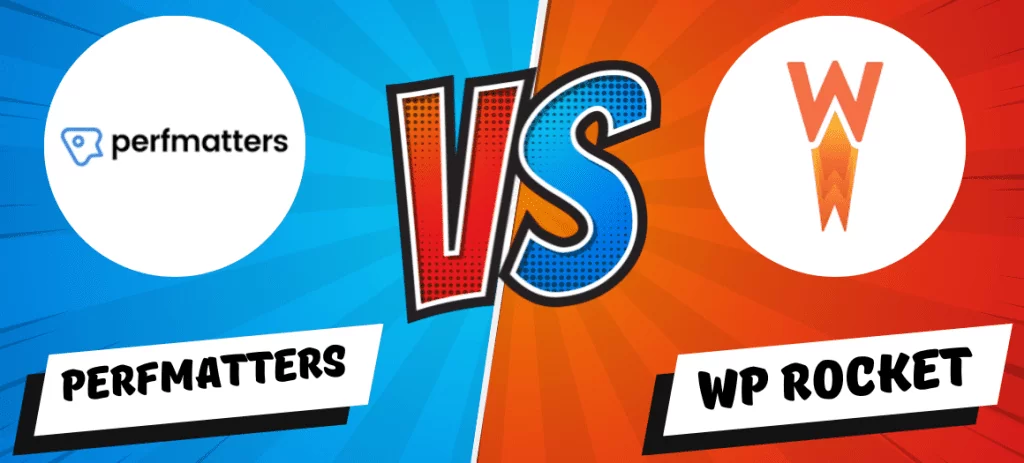 WP Rocket vs. Perfmatters: Comparison for WordPress Performance Optimization