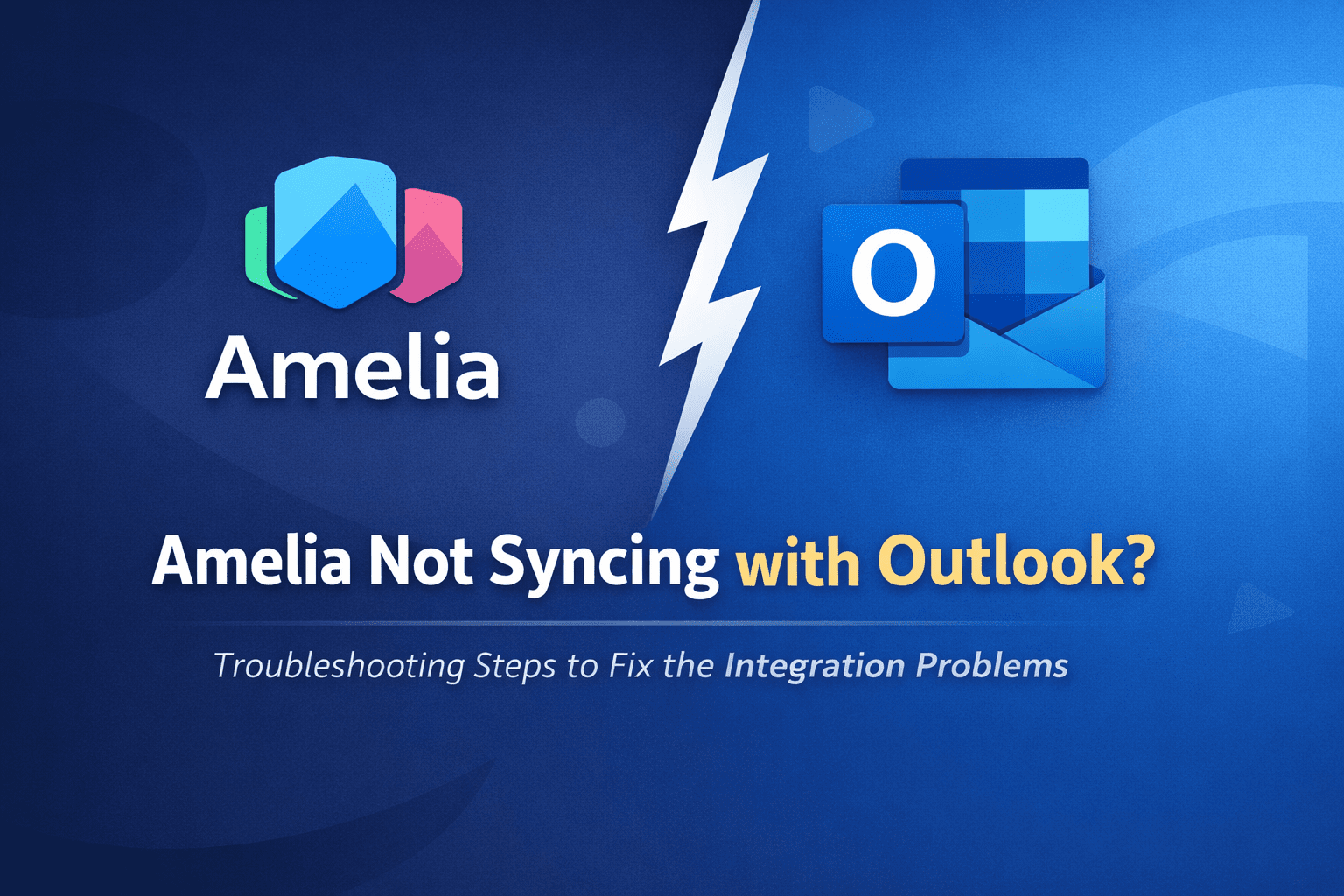 Amelia Outlook Calendar Not Syncing